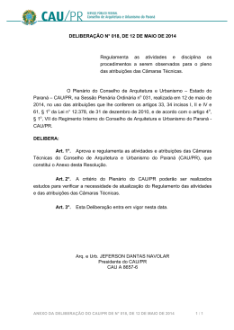 DELIBERAÇÃO N° 018, DE 12 DE MAIO DE 2014 Regulamenta as