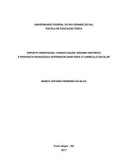 Esporte orienta&ccedil;&atilde;o: conceitua&ccedil;&atilde;o, resumo hist&oacute;rico e proposta