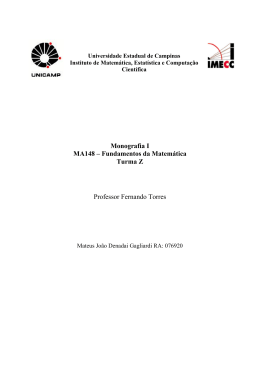 Monografia I MA148 – Fundamentos da Matemática Turma Z