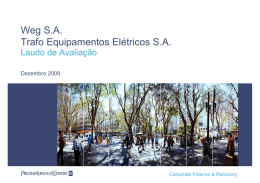 Weg S.A. Trafo Equipamentos El&eacute;tricos S.A.