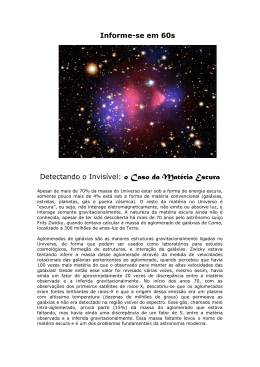 Detectando o Invisível: O Caso da Matéria Escura