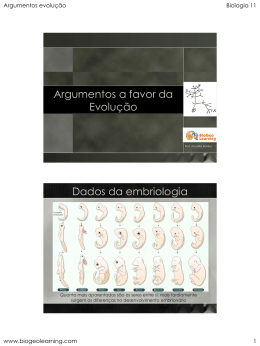 Argumentos a favor da Evolu&ccedil;&atilde;o Dados da embriologia