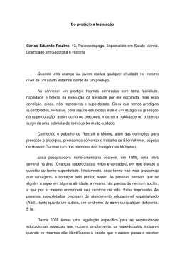 Do prodígio a legislação Carlos Eduardo Paulino, 43
