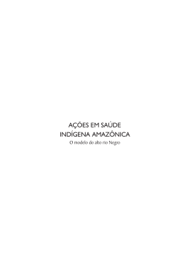 A&ccedil;&otilde;es em Sa&uacute;de Ind&iacute;gena Amaz&ocirc;nica