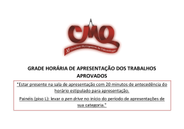 GRADE HOR&Aacute;RIA DE APRESENTA&Ccedil;&Atilde;O DOS TRABALHOS