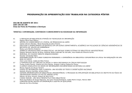 1 programa&ccedil;&atilde;o de apresenta&ccedil;&atilde;o dos trabalhos na categoria