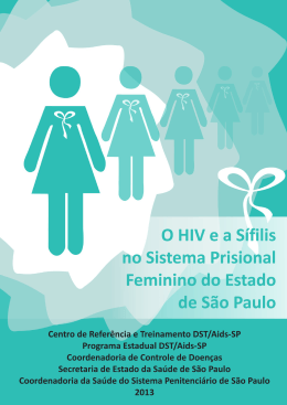 HIV e a Sífilis no Sistema Prisional Feminino do Estado de São Paulo