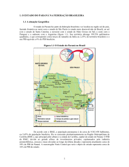 1 1. O ESTADO DO PARAN&Aacute; NA FEDERA&Ccedil;&Atilde;O