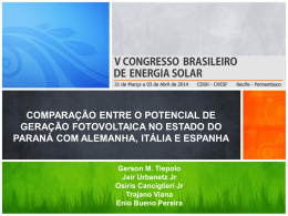 iso-8859-1&rdquo;Apresenta&ccedil;&atilde;o Potencial Paran&aacute; &ndash; V CBENS