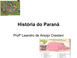 O Estado do Paraná na Época do Descobrimento