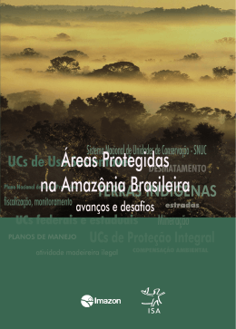 Áreas Protegidas na Amazônia Brasileira