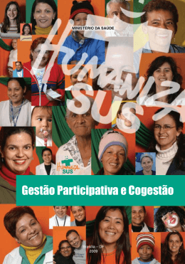 Gestão Participativa e Cogestão, 2009.