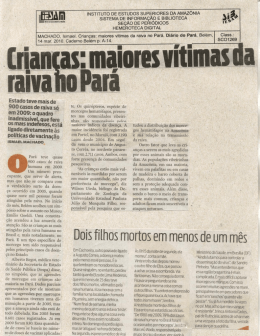 14/04/2010- Crianças: maiores vítimas da raiva no Pará