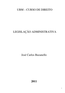 UBM – CURSO DE DIREITO LEGISLAÇÃO ADMINISTRATIVA José