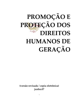 PROMO&Ccedil;&Atilde;O E PROTE&Ccedil;&Atilde;O DOS DIREITOS HUMANOS DE
