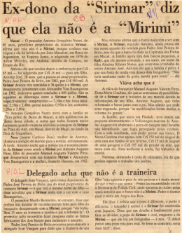 "Ex-dono da ""Sirimar"" diz que ela n&atilde;o &eacute; a ""Mirimi""/ Delegado