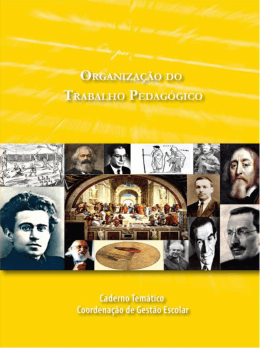 Organiza&ccedil;&atilde;o do Trabalho Pedag&oacute;gico.