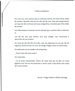 por que ela não ia brincar com seus amiguinhos e ela dizia que