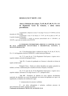 RESOLU&Ccedil;&Atilde;O N&ordm; 003/99 - COU Altera a Reda&ccedil;&atilde;o dos artigos. 74, 85