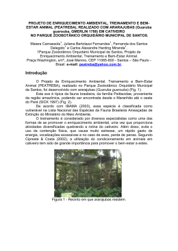 Projeto de enriquecimento ambiental, treinamento e bem estar animal