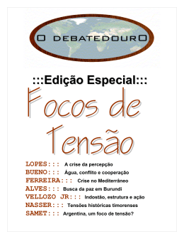 Especial &ndash; Focos de Tens&atilde;o