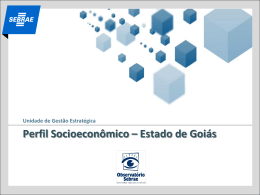 Perfil Socioecon&ocirc;mico &ndash; Estado de Goi&aacute;s