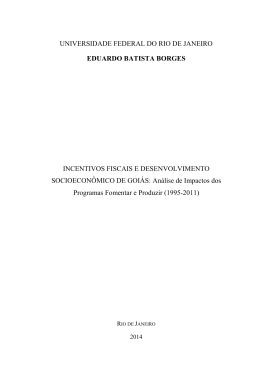 an&aacute;lise de impactos dos programas FOMENTAR E PRODUZIR