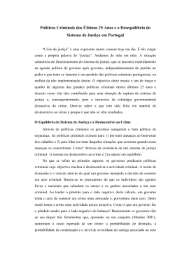 Pol&iacute;ticas Criminais dos &Uacute;ltimos 25 Anos e o Desequil&iacute;brio do