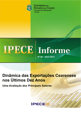 Din&acirc;mica das Exporta&ccedil;&otilde;es Cearenses nos - Ipece