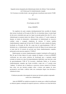 Segundo terreno despejado pela Administra&ccedil;&atilde;o dentro dos &uacute;ltimos