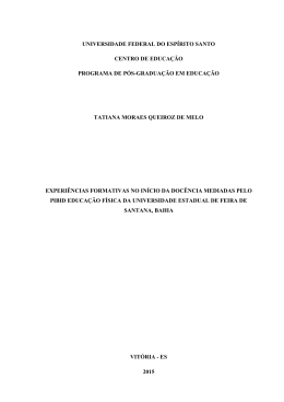 Experi&ecirc;ncias formativas no in&iacute;cio da doc&ecirc;ncia mediadas pelo PIBID