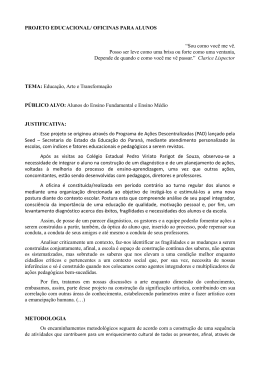 PROJETO EDUCACIONAL/ OFICINAS PARA ALUNOS &ldquo;Sou como