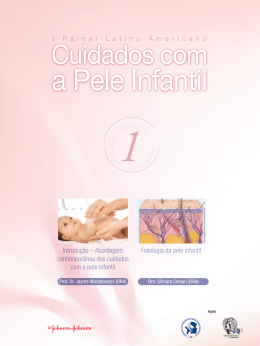 Abordagem Contempor&acirc;nea dos Cuidados com a Pele Infantil