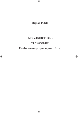 Raphael Padula INFRA-ESTRUTURA I: TRANSPORTES