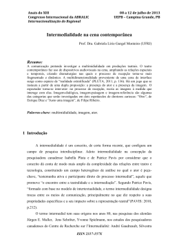 Intermedialidade na cena contempor&acirc;nea