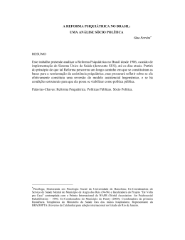 A Reforma Psiqui&aacute;trica no Brasil