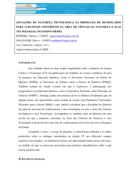Este trabalho baseia-se num estudo longitudinal sobre a natureza