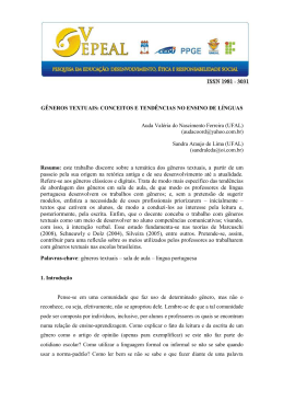 este trabalho discorre sobre a tem&aacute;tica dos g&ecirc;neros textuais, a partir