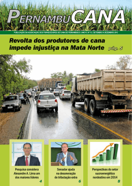 Revolta dos produtores de cana impede injusti&ccedil;a na Mata Norte