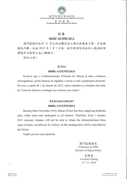 Avisa-se que o Estabelecimento Prisional de Macau j&aacute;est&aacute; a