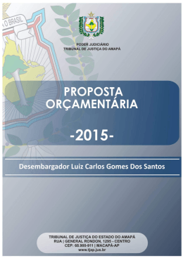 Proposta Or&ccedil;ament&aacute;ria - Tribunal de Justi&ccedil;a do Amap&aacute;