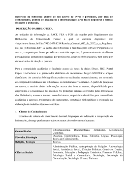 Descri&ccedil;&atilde;o da biblioteca quanto ao seu acervo de livros e peri&oacute;dicos