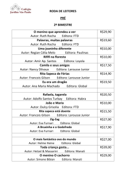 Ruth Rocha Editora: FTD R$29,90 Palavras, muitas palav