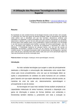 A Utiliza&ccedil;&atilde;o dos Recursos Tecnol&oacute;gicos no Ensino Superior
