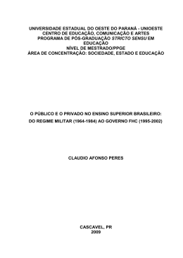 O P&Uacute;BLICO E O PRIVADO NO ENSINO SUPERIOR BRASILEIRO