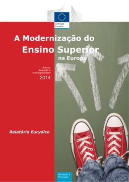 A Moderniza&ccedil;&atilde;o do Ensino Superior na Europa: Acesso, Reten&ccedil;&atilde;o