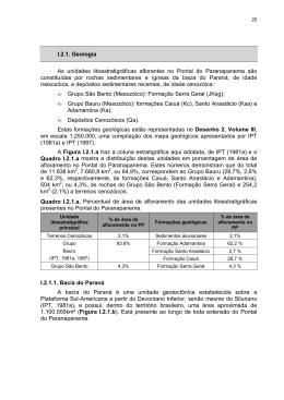 I.2.1. Geologia As unidades litoestratigr&aacute;ficas aflorantes no