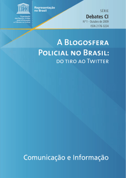 A Blogosfera policial no Brasil: do tiro ao twitter