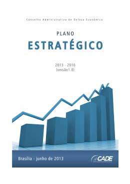 Plano Estrat&eacute;gico do Cade 2013-2016