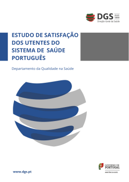 Estudo de Satisfa&ccedil;&atilde;o dos Utentes do Sistema de Sa&uacute;de Portugu&ecirc;s